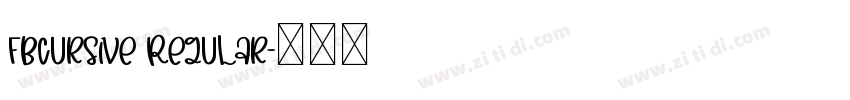 FbCursive Regular字体转换